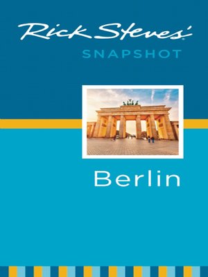 Rick Steves' Snapshot Berlin - ebook